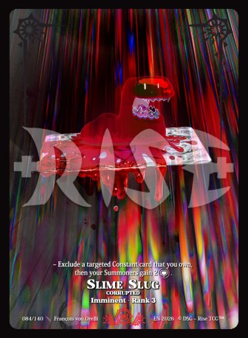 084 Slime slug (Collector)